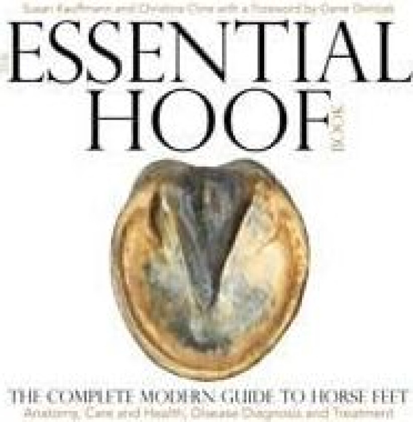 The Essential Hoof Book av Susan Kauffmann, Christina Cline