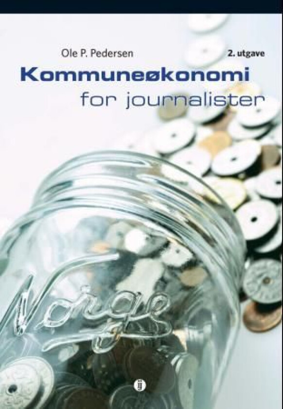 Kommuneøkonomi for journalister av P. Pedersen Ole