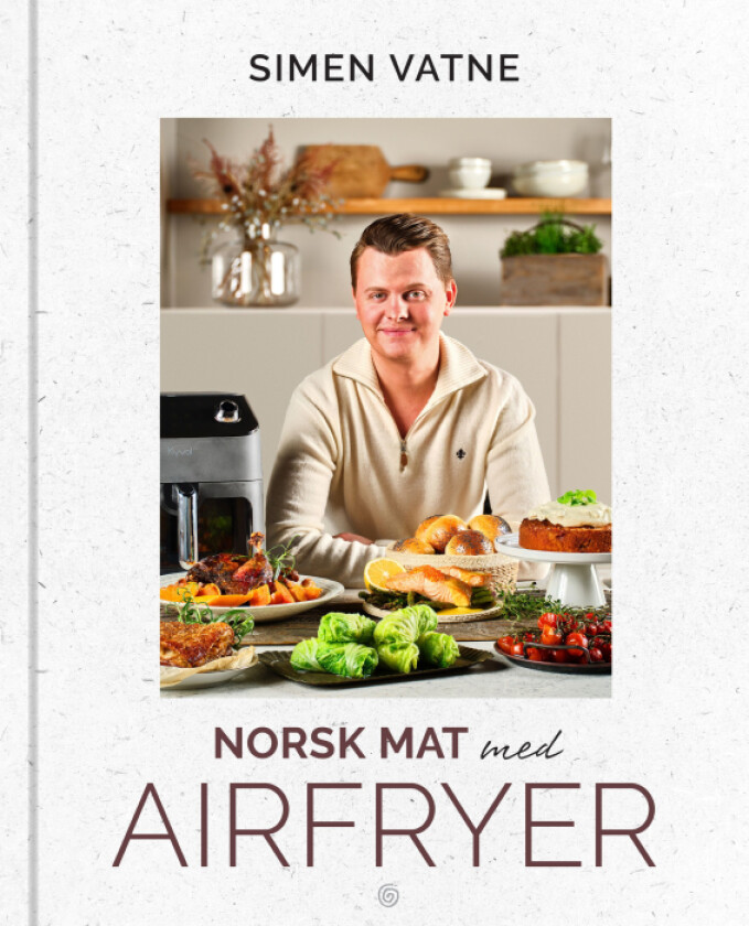 Norsk mat med airfryer av Simen K. Vatne