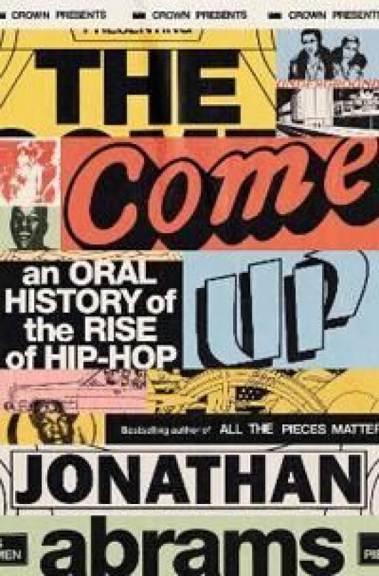 The Come Up av Jonathan Abrams