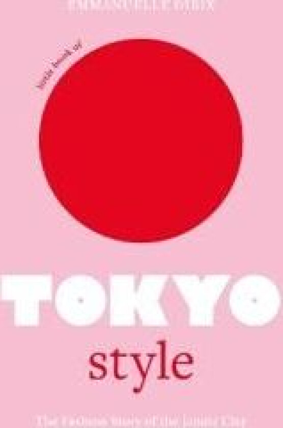 Little Book of Tokyo Style