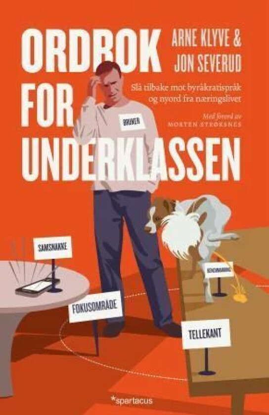 Ordbok for underklassen av Arne Klyve, Jon Severud