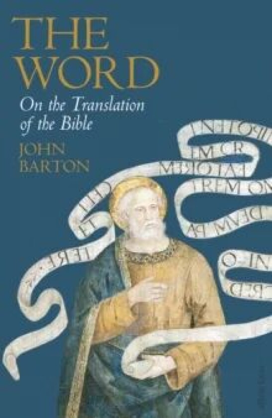 The Word av Dr John Barton