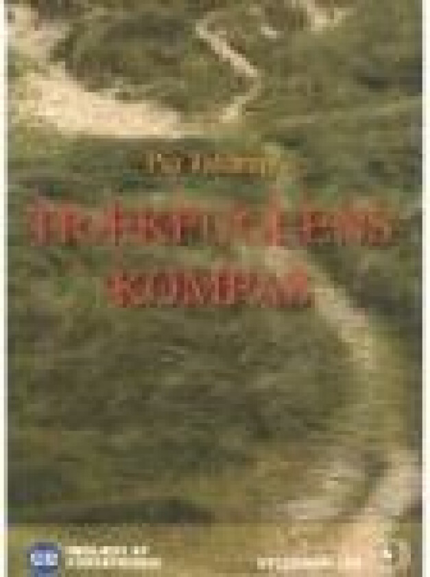 Trækfuglens kompas Pia Tafdrup Språk: Dansk