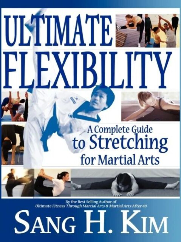 Ultimate Flexibility Av Sang H Phd Kim