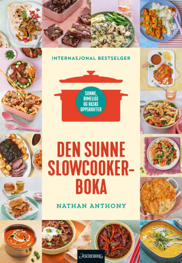Den sunne slowcooker-boka av Nathan Anthony