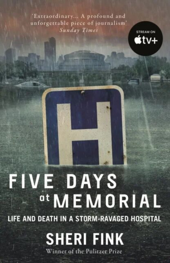 Five Days at Memorial av Sheri Fink