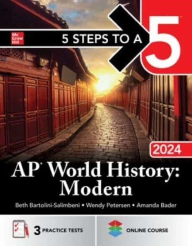 5 Steps to a 5: AP World History: Modern 2024 av Beth Bartolini-Salimbeni, Wendy Petersen, Amanda Bader