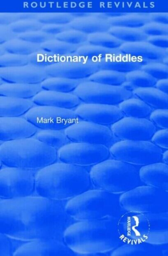 Dictionary of Riddles av Mark Bryant