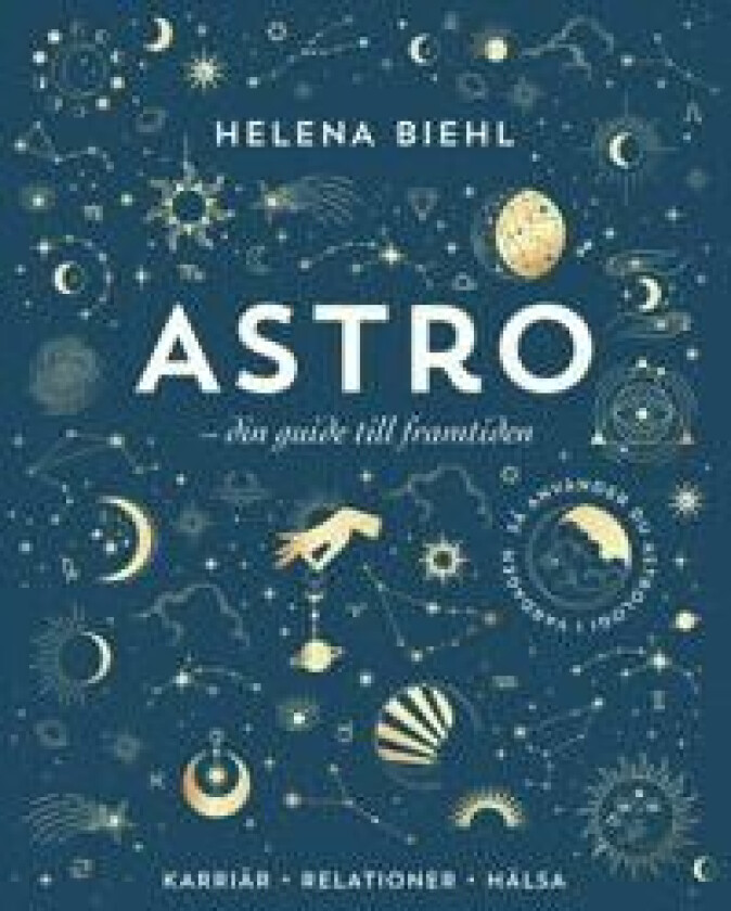 Astro : Din guide till framtiden