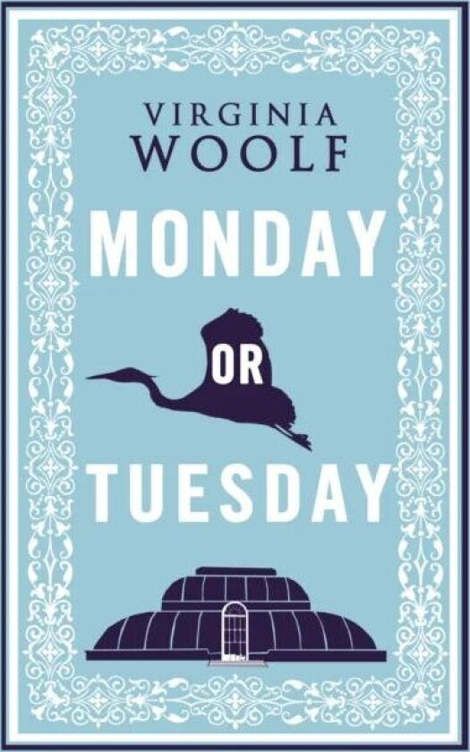 Monday or Tuesday av Virginia Woolf