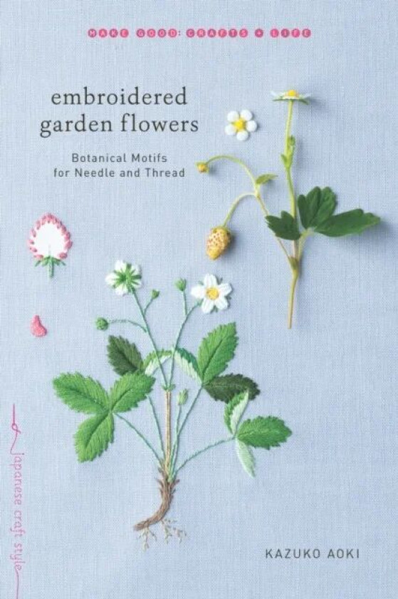 Embroidered Garden Flowers av Kazuko Aoki