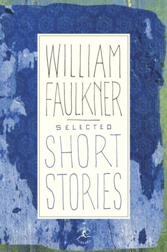 Selected Short Stories av William Faulkner