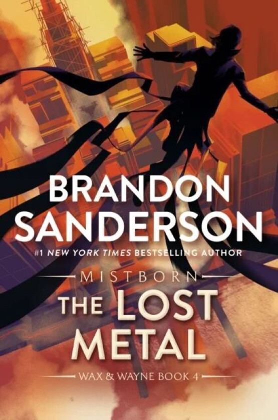 The Lost Metal av Brandon Sanderson