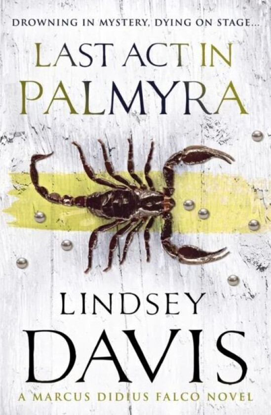 Last Act In Palmyra av Lindsey Davis