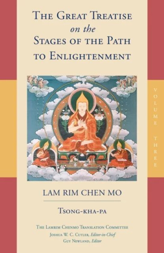 The Great Treatise on the Stages of the Path to Enlightenment (Volume 3) av Tsong-kha-pa