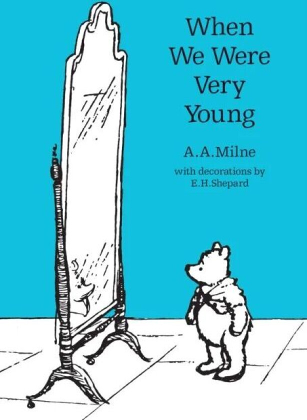When We Were Very Young av A. A. Milne