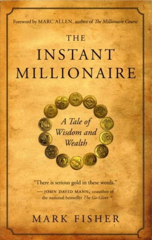 The Instant Millionaire av Mark Fisher