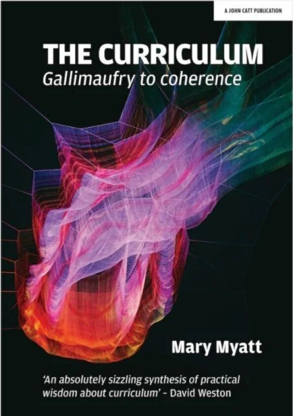 The Curriculum av Mary Myatt