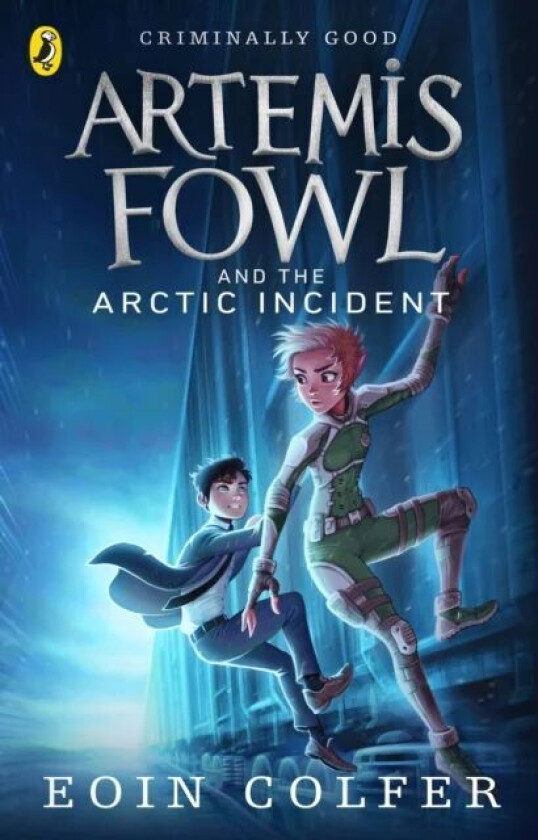 Artemis Fowl and The Arctic Incident av Eoin Colfer