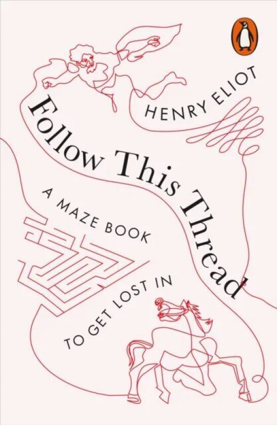 Follow This Thread av Henry Eliot
