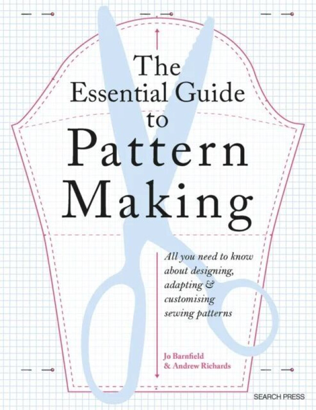 The Essential Guide to Pattern Making av Jo Barnfield, Andrew Richards