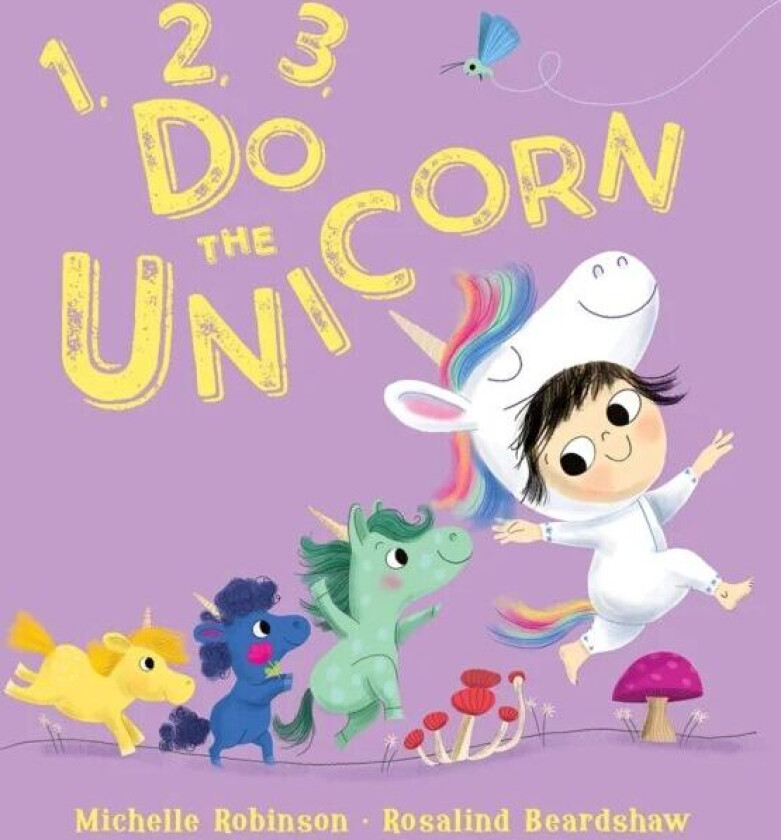 1, 2, 3, Do the Unicorn av Michelle Robinson