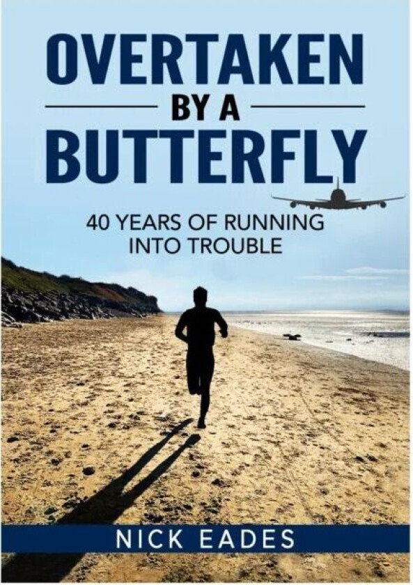 Overtaken by a Butterfly av Nick Eades
