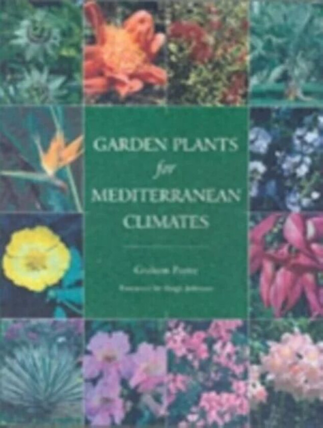Garden Plants for Mediterranean Climates av Graham Payne