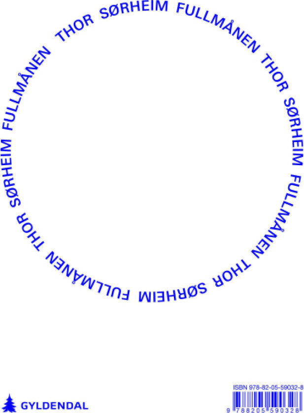 Fullmånen av Thor Sørheim