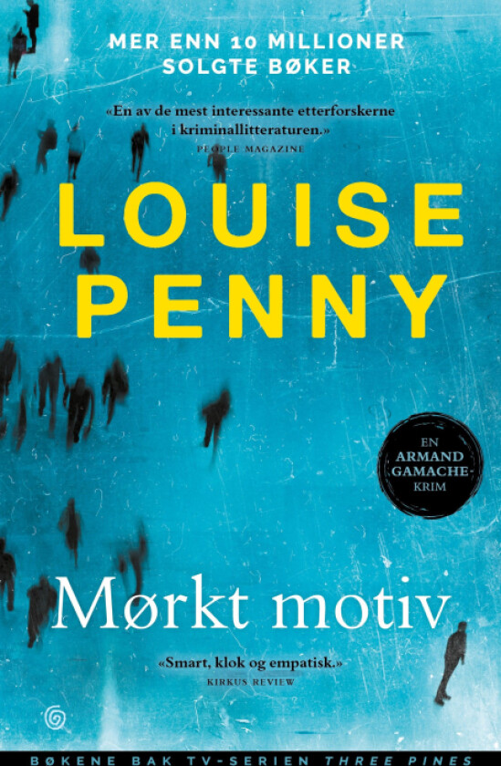 Mørkt motiv av Louise Penny