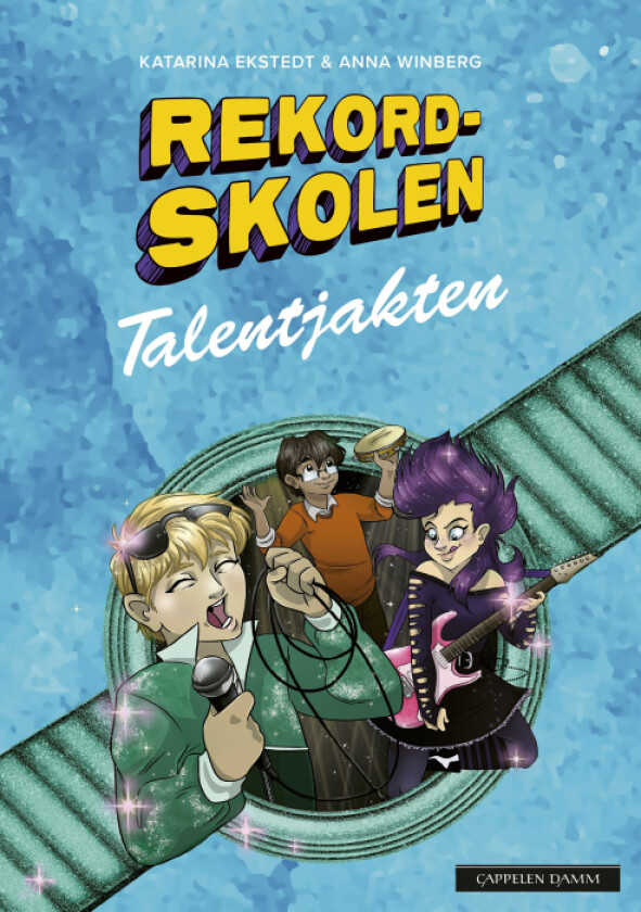 Talentjakten av Katarina Ekstedt, Anna Winberg