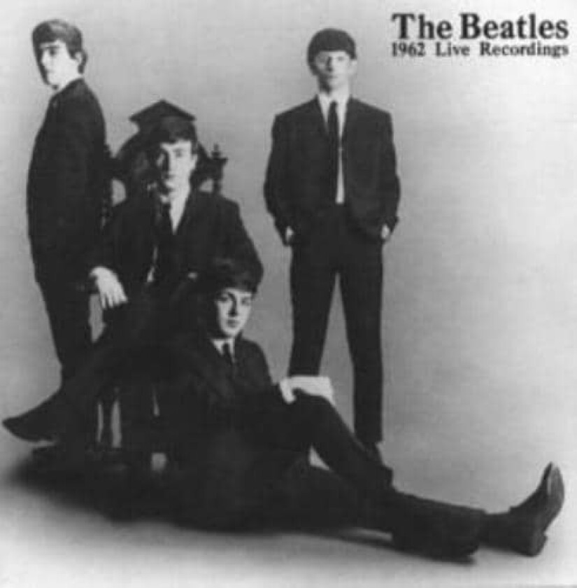 The Beatles : 1962 Live Recordings CD Pre-Owned