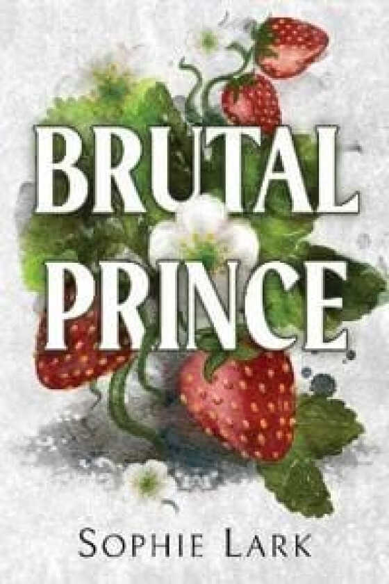 Brutal Prince av Sophie Lark