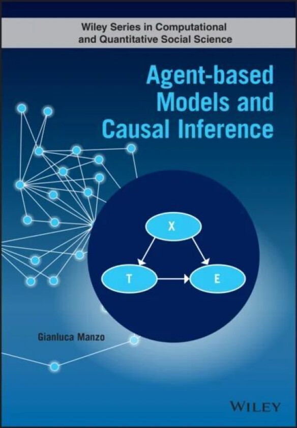Agent-based Models and Causal Inference av Gianluca (Sorbonne University Paris France) Manzo
