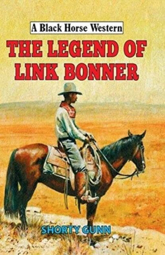 The Legend of Link Bonner av Shorty Gunn