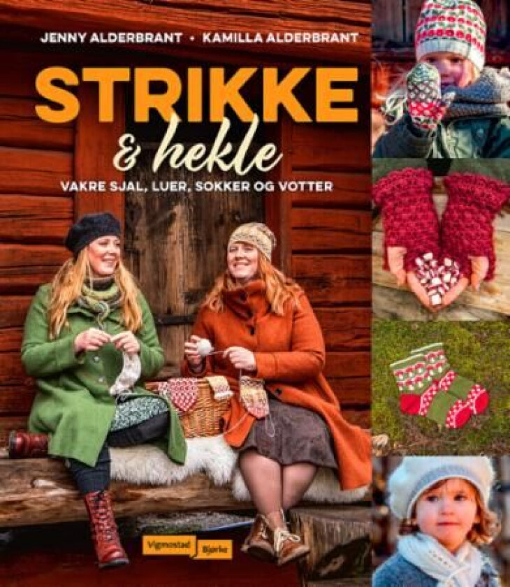 Strikke og hekle av Jenny Alderbrant, Kamilla Alderbrant