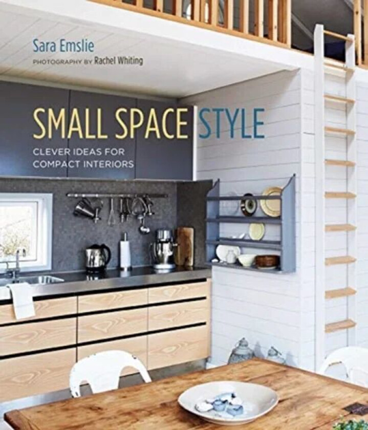 Small Space Style av Sara Emslie