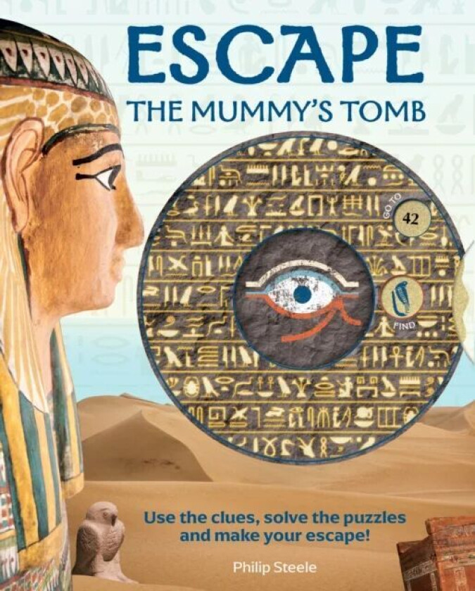 Escape the Mummy&#039;s Tomb av Philip Steele