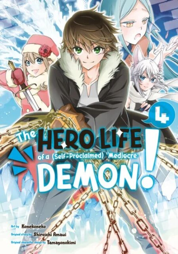 The Hero Life of a (Self-Proclaimed) Mediocre Demon! 4 av Shiroichi Amaui