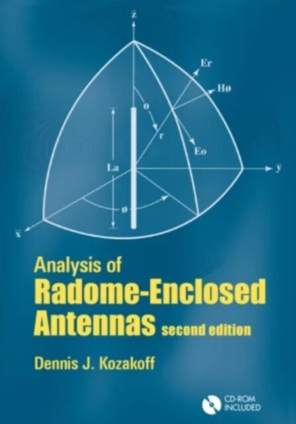 Analysis of Radome Enclosed Antennas, Second Edition av Dennis Kozakoff