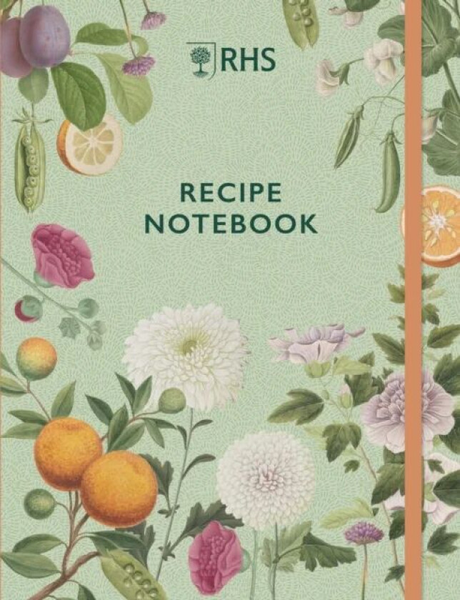 RHS Recipe Notebook av Royal Horticultural Society