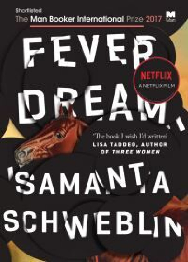 Fever dream av Samanta Schweblin