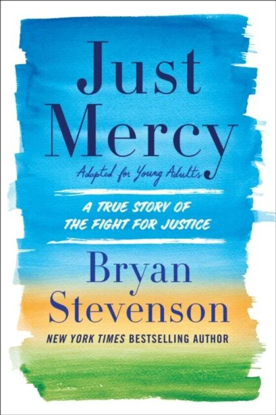 Just Mercy av Bryan A. Stevenson