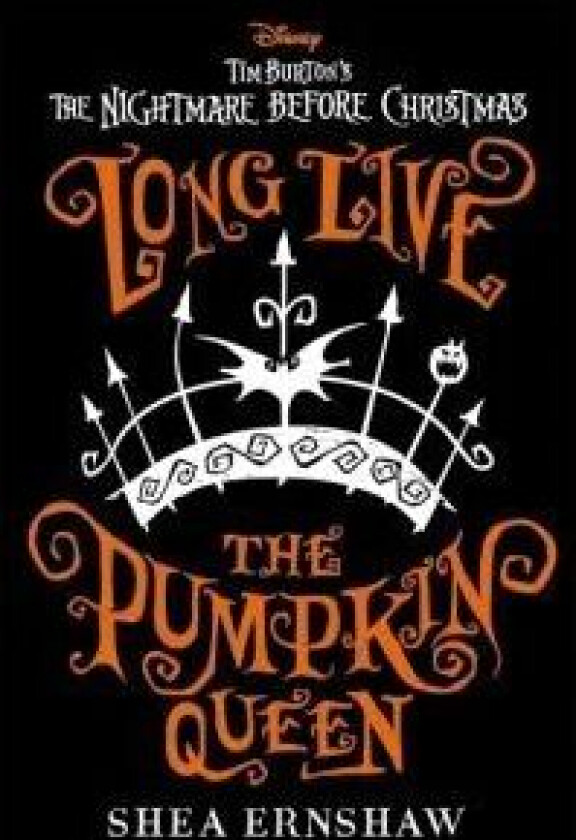 Long Live the Pumpkin Queen av Shea Ernshaw