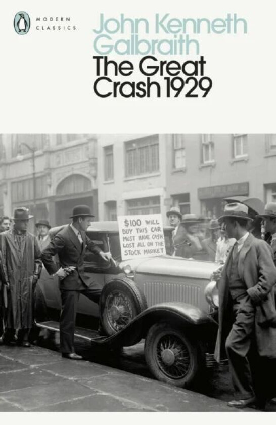 The Great Crash 1929 av John Kenneth Galbraith