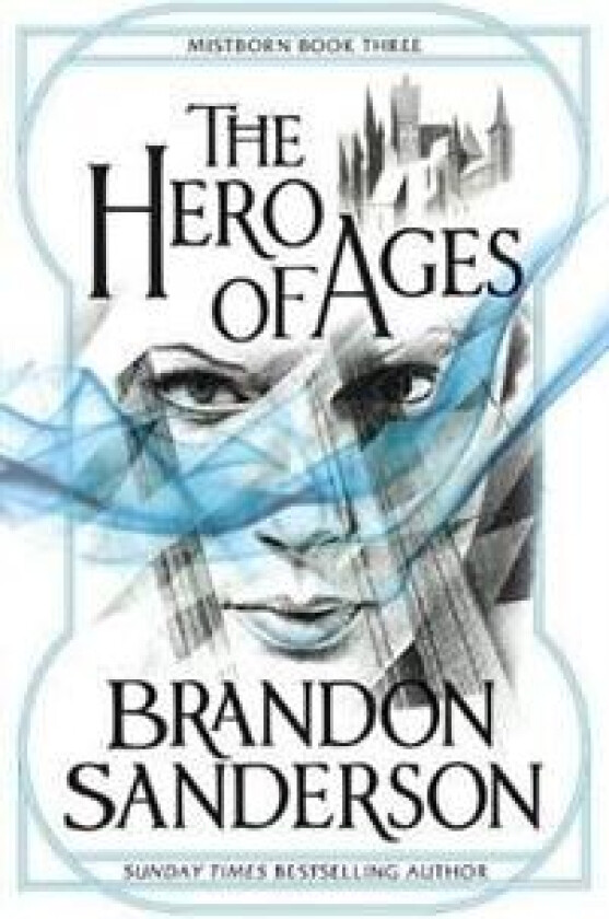 The hero of ages av Brandon Sanderson