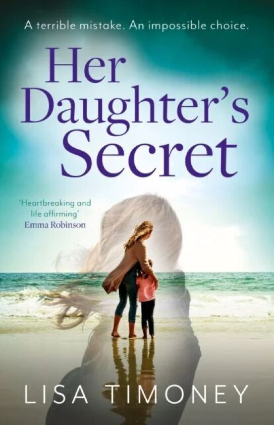 Her Daughter¿s Secret av Lisa Timoney