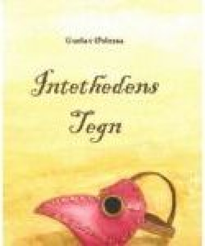 Intethedens Tegn   Gustav Østeraa   Språk: Dansk