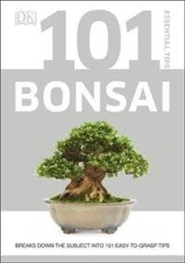 101 Essential Tips Bonsai av Harry Tomlinson